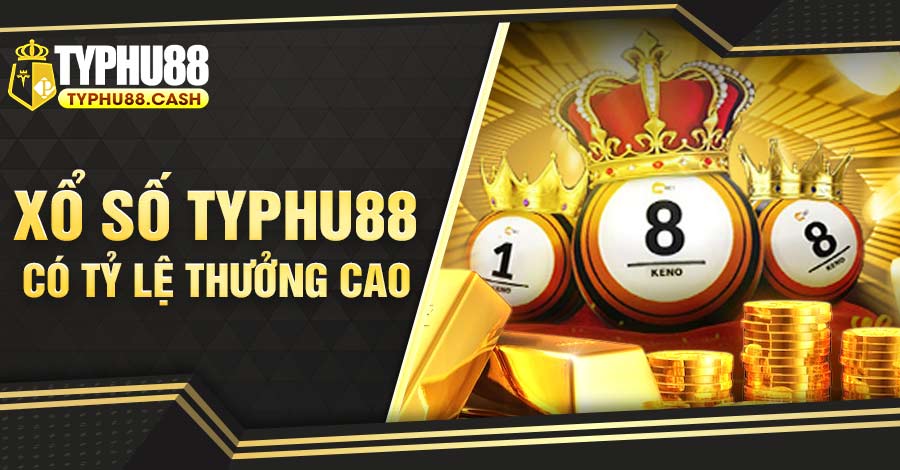 Cách nạp tiền xổ số Typhu88